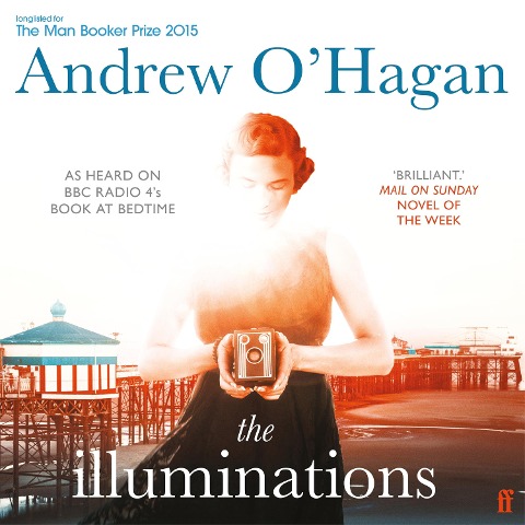 The Illuminations - Andrew O'Hagan