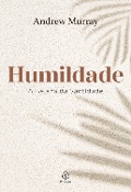Cover-Bild zum Titel 'Humildade - a beleza da santidade' von 'Andrew Murray'