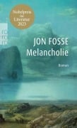 Cover-Bild zum Titel 'Melancholie' von 'Jon Fosse'