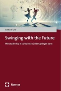 Cover-Bild zum Titel 'Swinging with the Future' von 'Gerhard Graf'
