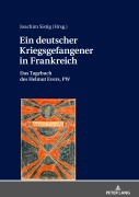 Cover-Bild zum Titel 'Ein deutscher Kriegsgefangener in Frankreich' von 'Joachim Sistig'