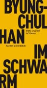 Cover-Bild zum Titel 'Im Schwarm' von 'Byung-Chul Han'