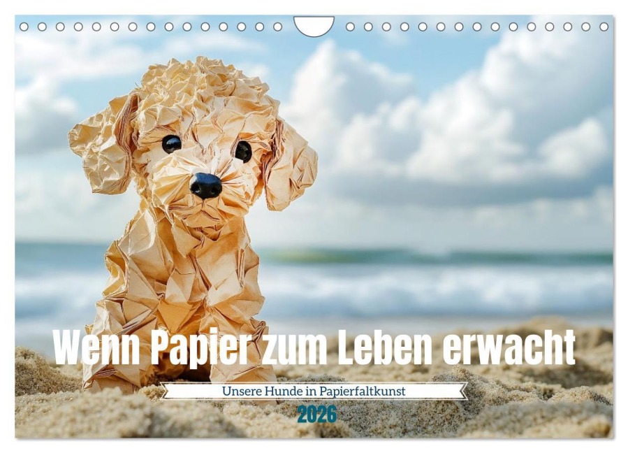 Wenn Papier zum Leben erwacht (Wandkalender 2026 DIN A4 quer), CALVENDO Monatskalender - Daniela Tapper