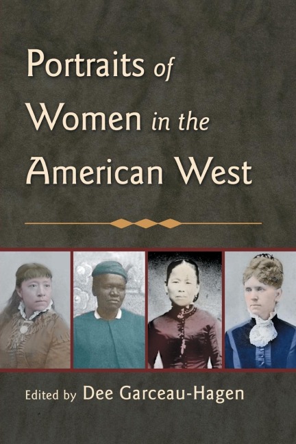 Portraits of Women in the American West - 