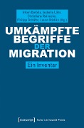Cover-Bild zum Titel 'Umkämpfte Begriffe der Migration' von ''