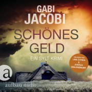 Cover-Bild zum Titel 'Schönes Geld - Ein Sylt Krimi' von 'Gabi Jacobi'