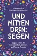 Cover-Bild zum Titel 'Und mittendrin: Segen' von ''