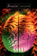 Cover-Bild zum Titel 'Brain Gender' von 'Melissa Hines'