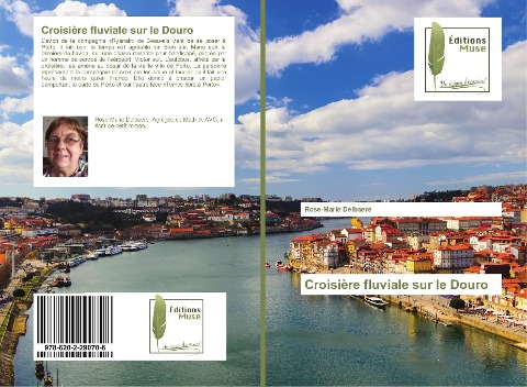 Croisière fluviale sur le Douro - Rose-Marie Delbaere