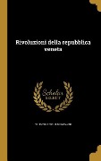 Rivoluzioni della repubblica veneta - Vittorio Barzoni