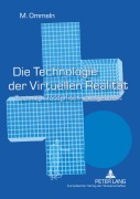 Cover-Bild zum Titel 'Die Technologie der Virtuellen Realität' von 'Miriam Ommeln'