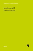 Cover-Bild zum Titel 'Über die Freiheit' von 'John Stuart Mill'