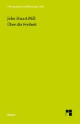 Cover-Bild zum Titel 'Über die Freiheit' von 'John Stuart Mill'