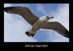 Cover-Bild zum Titel 'Welt der Vögel 2027 Fotokalender DIN A3' von 'Tobias Schmitt, Kevin Heber'