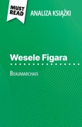 Cover-Bild zum Titel 'Wesele Figara ksi¿¿ka Beaumarchais (Analiza ksi¿¿ki)' von 'Lucile Lhoste'