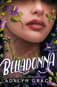 Cover-Bild zum Titel 'Belladonna -V2*' von 'Adalyn Grace'