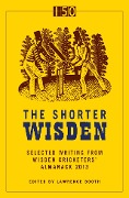 Cover-Bild zum Titel 'The Shorter Wisden 2013' von 'Bloomsbury Publishing'