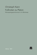 Cover-Bild zum Titel 'Fußnoten zu Platon' von 'Christoph Kann'