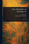 Cover-Bild zum Titel 'The History of Antiquity' von 'Max Duncker, Evelyn Abbott'