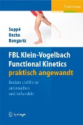 FBL Functional Kinetics praktisch angewandt - Barbara Suppé, Salah Bacha, Matthias Bongartz