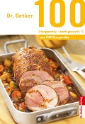 Cover-Bild zum Titel '100 Ofengerichte - Sanft Garen 95°' von 'Oetker'