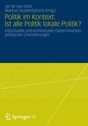 Politik im Kontext: Ist alle Politik lokale Politik? - 