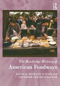 Cover-Bild zum Titel 'The Routledge History of American Foodways' von ''
