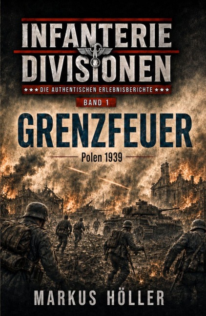 INFANTERIE DIVISIONEN (1) - Markus Höller