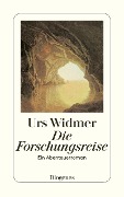 Cover-Bild zum Titel 'Die Forschungsreise' von 'Urs Widmer'
