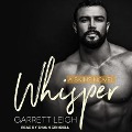 Cover-Bild zum Titel 'Whisper Lib/E' von 'Garrett Leigh'