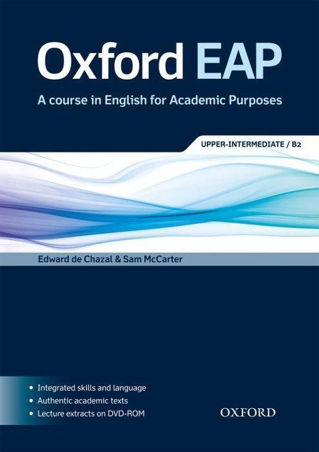 Oxford EAP B2: Student's Book and DVD-ROM Pack - Edward de Chazal, Sam McCarter