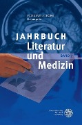 Cover-Bild zum Titel 'Jahrbuch Literatur und Medizin' von ''