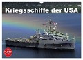 Kriegsschiffe der USA (Wandkalender 2025 DIN A3 quer), CALVENDO Monatskalender - Elisabeth Stanzer