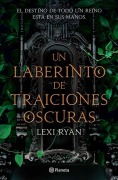Cover-Bild zum Titel 'Un Laberinto de Traiciones Oscuras' von 'Lexi Ryan'