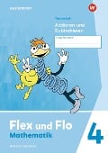 Flex und Flo 4. Themenheft Addieren und Subtrahieren: Verbrauchsmaterial - 