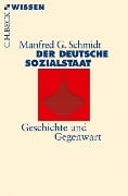Cover-Bild zum Titel 'Der deutsche Sozialstaat' von 'Manfred G. Schmidt'