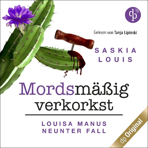 Mordsmäßig verkorkst - Saskia Louis