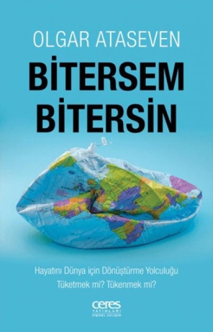 Bitersem Bitersin - Olgar Ataseven