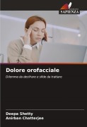 Cover-Bild zum Titel 'Dolore orofacciale' von 'Deepa Shetty, Anirban Chatterjee'