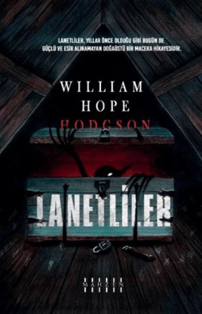 Lanetliler - William Hope Hodgson