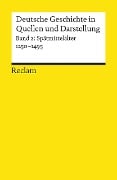 Deutsche Geschichte 2 in Quellen und Darstellungen - 
