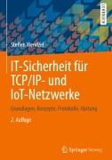Cover-Bild zum Titel 'IT-Sicherheit für TCP/IP- und IoT-Netzwerke' von 'Steffen Wendzel'