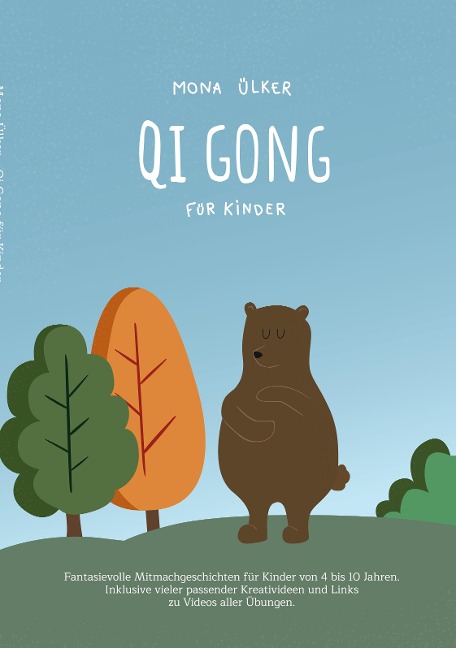 Qi Gong für Kinder - Mona Ülker