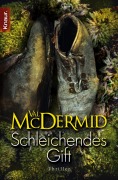 Cover-Bild zum Titel 'Schleichendes Gift' von 'Val McDermid'