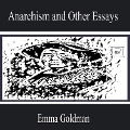 Cover-Bild zum Titel 'Anarchism and Other Essays' von 'Emma Goldman'