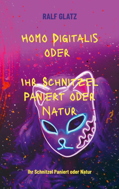 Homo Digitalis - Ralf Glatz
