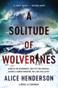 Cover-Bild zum Titel 'A Solitude of Wolverines' von 'Alice Henderson'