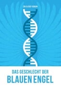 Cover-Bild zum Titel 'Das Geschlecht der Blauen Engel' von 'G. Voigt'