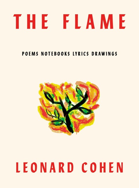 The Flame - Leonard Cohen