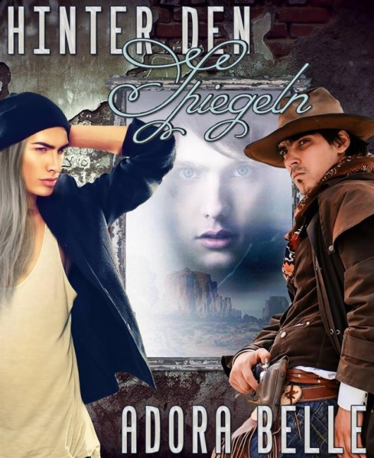 Hinter den Spiegeln - Adora Belle
